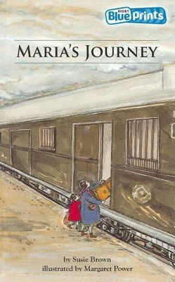 Blueprints Upper Primary A Unit 4: Maria's Journey book