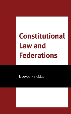 Constitutional Law and Federations book