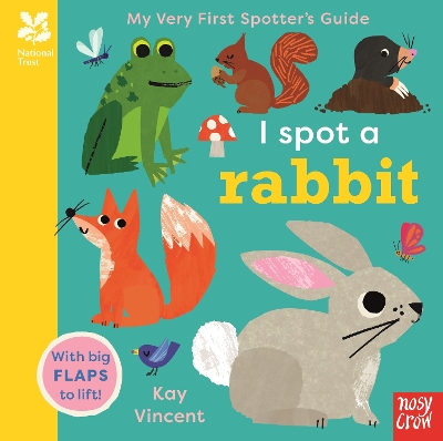 National Trust: My Very First Spotter's Guide: I Spot A Rabbit book