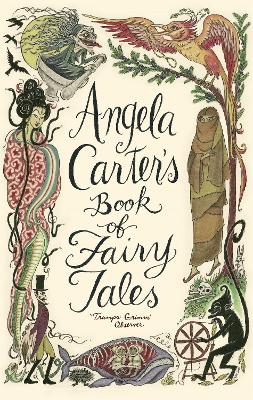 Angela Carter's Book Of Fairy Tales book