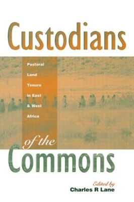 Custodians of the Commons by Charles Lane