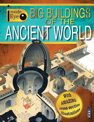 Big Buildings Of The Ancient World by Dan Scott