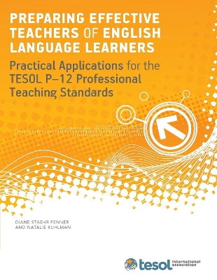 Preparing Effective Teachers of English Language Learners book