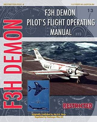 F3H Demon Pilot's Flight Operating Instructions book