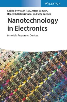 Nanotechnology in Electronics: Materials, Properties, Devices book