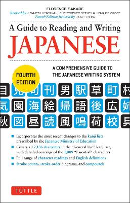 A Guide to Reading and Writing Japanese by Florence Sakade