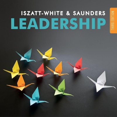 Leadership: 3rd Edition by Marian Iszatt-White