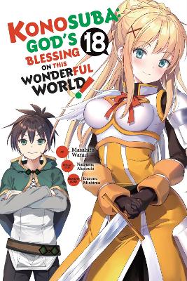 Konosuba: God's Blessing on This Wonderful World!, Vol. 18 (manga) book