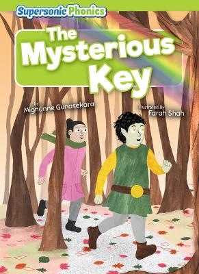 The Mysterious Key by Mignonne Gunasekara