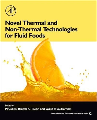 Novel Thermal and Non-Thermal Technologies for Fluid Foods book