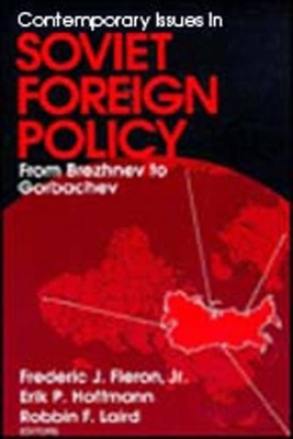 Contemporary Issues in Soviet Foreign Policy book