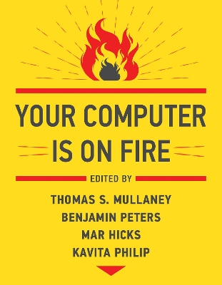 Your Computer Is on Fire book