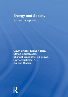 Energy and Society by Gavin Bridge