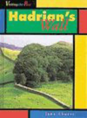 Visiting the Past: Hadrians Wall (Cased) book