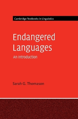 Endangered Languages by Sarah G. Thomason