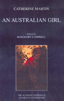 An Australian Girl by Martin Catherine Campbell Rosemary