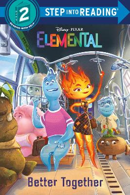 Better Together (Disney/Pixar Elemental) book