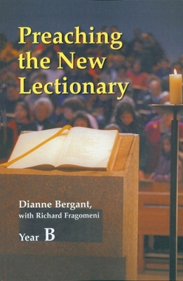 Preaching the New Lectionary: Year B book