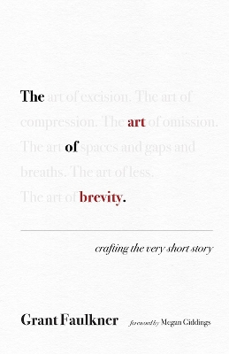 The Art of Brevity: Crafting the Very Short Story book