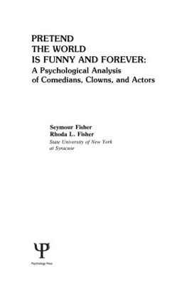 Pretend the World is Funny and Forever book