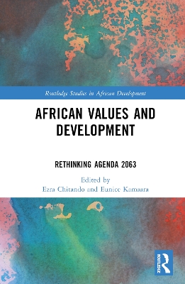 African Values and Development: Rethinking Agenda 2063 book