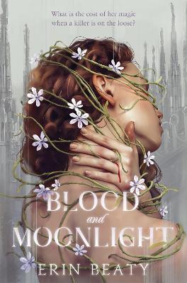 Blood and Moonlight book