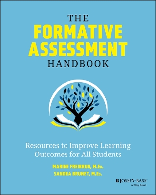 The Formative Assessment Handbook: Resources to Improve Learning Outcomes for All Students book