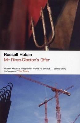 Mr Rinyo-Clacton's Offer by Russell Hoban