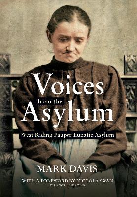Voices from the Asylum book