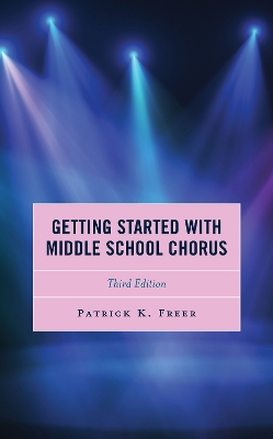Getting Started with Middle School Chorus book