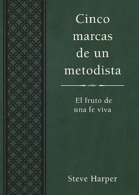 Cinco marcas de un metodista book