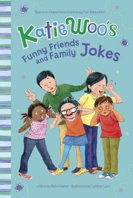 Katie Woo's Funny Friends and Family Jokes book