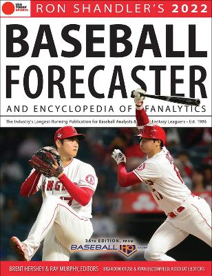 Ron Shandler's 2022 Baseball Forecaster: & Encyclopedia of Fanalytics book