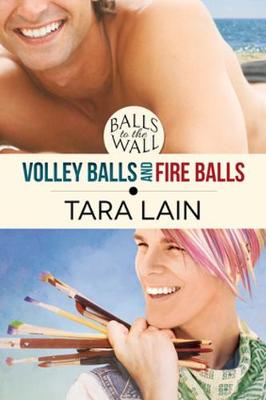 Balls to the Wall - Volley Balls and Fire Balls book