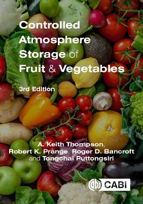 Controlled Atmosphere Storage of Fruit and Vegetables book