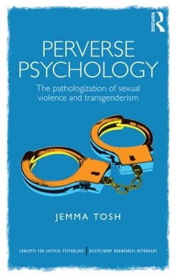 Perverse Psychology by Jem Tosh