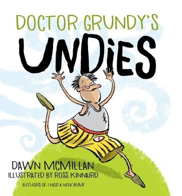 Doctor Grundy's Undies by Mcmillan Dawn