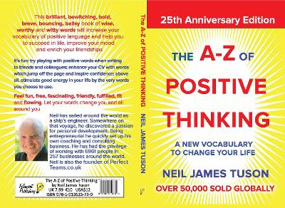 The A-Z of Positive Thinking: A new vocabulary to change your life book