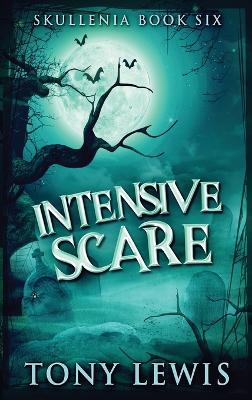 Intensive Scare by Tony Lewis