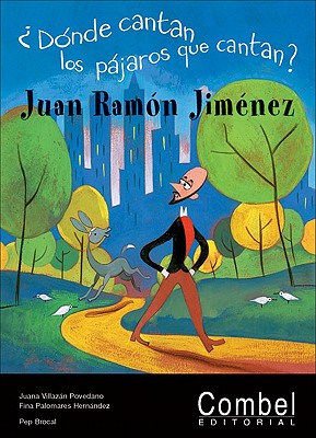 Donde Cantan Los Pajaros Que Cantan? Juan Ramon Jimenez book