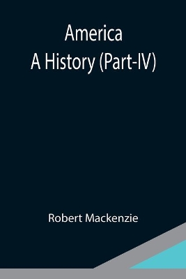 America: A History (Part-IV) book