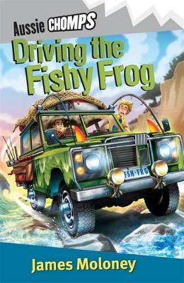 Driving The Fishy Frog: Aussie Chomps book