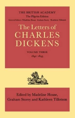 The The Pilgrim Edition of the Letters of Charles Dickens by Charles Dickens