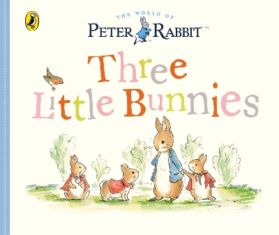 Peter Rabbit Tales - Three Little Bunnies book