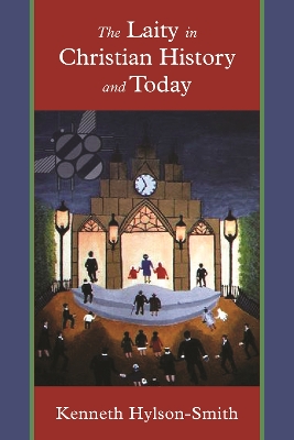 Laity in Christian History and Today book