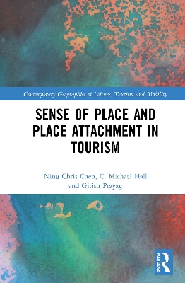 Sense of Place and Place Attachment in Tourism book