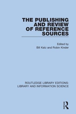 The Publishing and Review of Reference Sources by Bill Katz