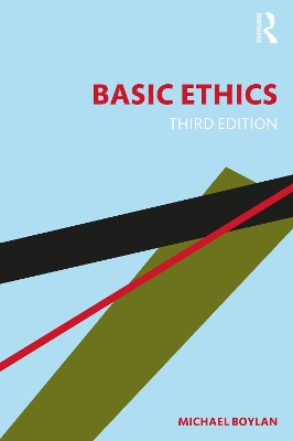Basic Ethics by Michael Boylan