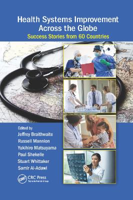 Health Systems Improvement Across the Globe: Success Stories from 60 Countries book