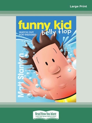 Funny Kid Belly Flop: (Funny Kid, #8) by Matt Stanton